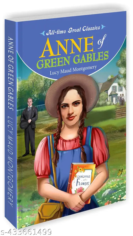 Anne of Green Gables : Children learning novels  Storybooks for young learners  Learning through novel - All Time Great Classics Novels