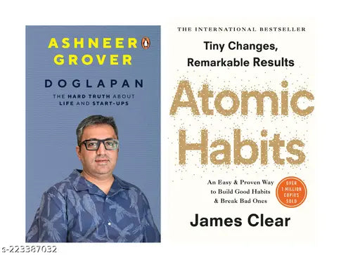 DOGLAPAN BY ASHNEER GROVER +  ATOMIC HABITS BY JAMES CLEAR