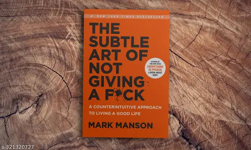 The Subtle Art of Not giving a f*ck