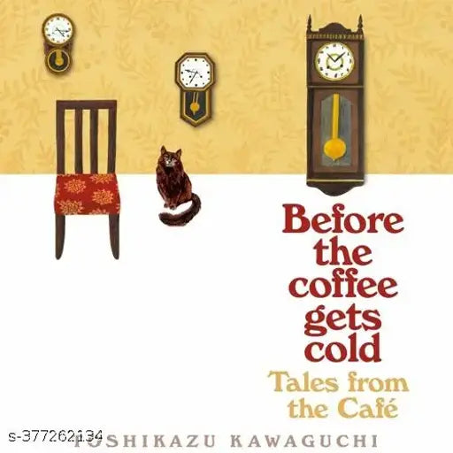 Before the coffee gets cold :Tales from the Cafe