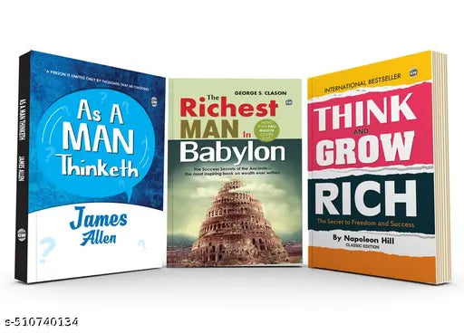 The Total Success Toolkit : Think & Grow Rich  The Richest Man in Babylon and As A Man Thinketh - Motivational Wealth Books 