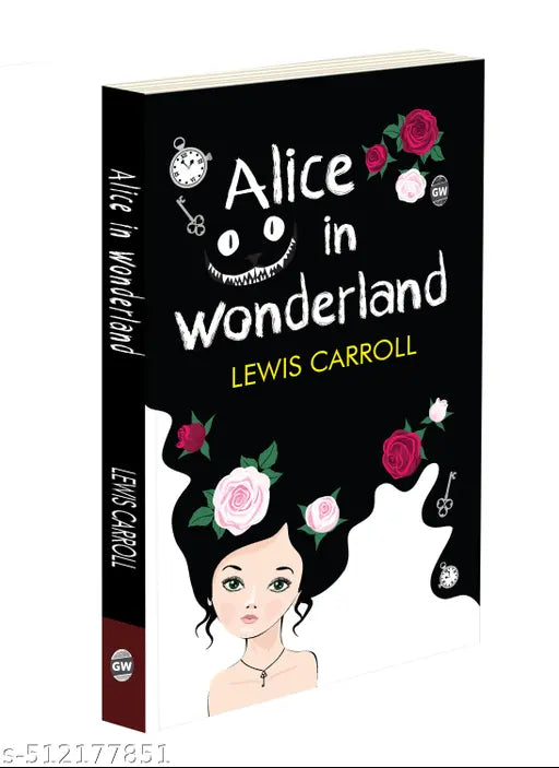 Alice in Wonderland by Lewis Carroll (Paperback) : Iconic Fantasy Classic  Educational learning Book  Complete Novel for School