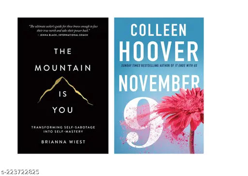 THE MOUNTAIN IS YOU BY BRIANNA WIEST  + 9 NOVEMBER BY COLLEEN HOOVER