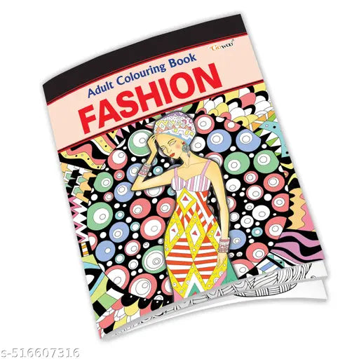 Fashion - Adult Colouring Book : Creative coloring book  Creative Designs for Adults and Kids  Mindful Colouring for Creativity and Calm  Colouring book for Kids and Adults