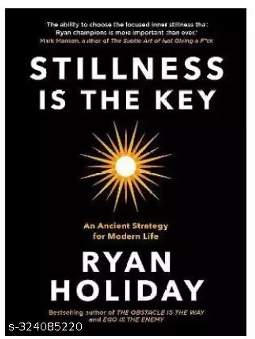 Stillness is the Key  (English  Hardcover  Holiday Ryan)