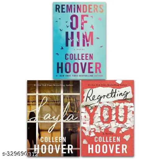 REMINDER OF HIM + LAYLA + REGRETTING YOU( BY COLLEEN HOOVER) BEST COMBO
