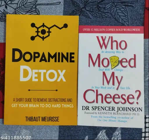 DopamineDetox + Who Moved My Cheas?  (English  Paperback  Thibaut Meurisse  Dr SpencerJohnson)