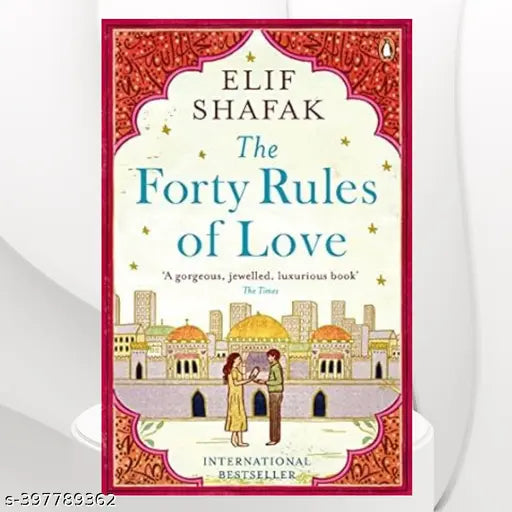 The Forty Rules of Love Novel by Elif Shafak