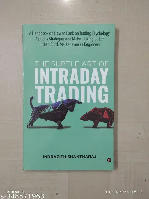 The Subtle Art Of Intraday Trading (English  Paperback  Indrazith Shantharaj)