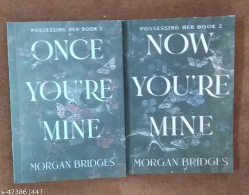 Set Of 2 Book :- Processing Her Book -1  Once You're Mine + Processing Her Book -2   Now You're Mine English  Paperback  Morgan Bridges)