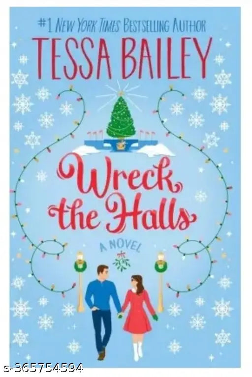 Wreck The Hall (English  Paperback  Tessa Bailey)