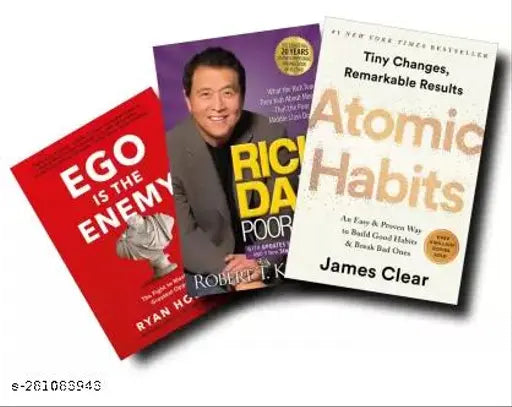 Rich Dad Poor Dad+ Ego Is The Enemy+ Atomic Habitts (SET OF 3 BOOKS)  (Paperback  James Clear  Kiyosaki Robert T  Ryan Holiday)