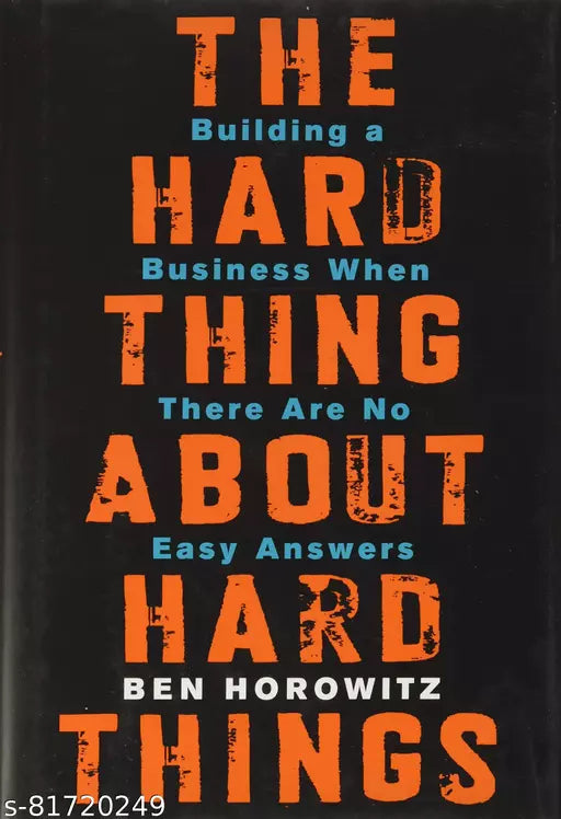 The Hard Thing about Hard Thing