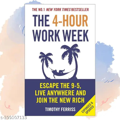 The 4-Hour Work Week: