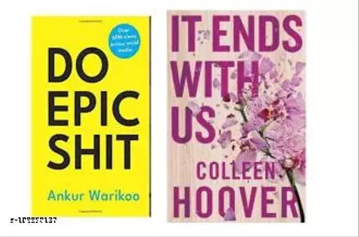 IT END WITH US + DO EPIC SHIT ( BEST 2 BOOKS COMBO PAPERBACK)