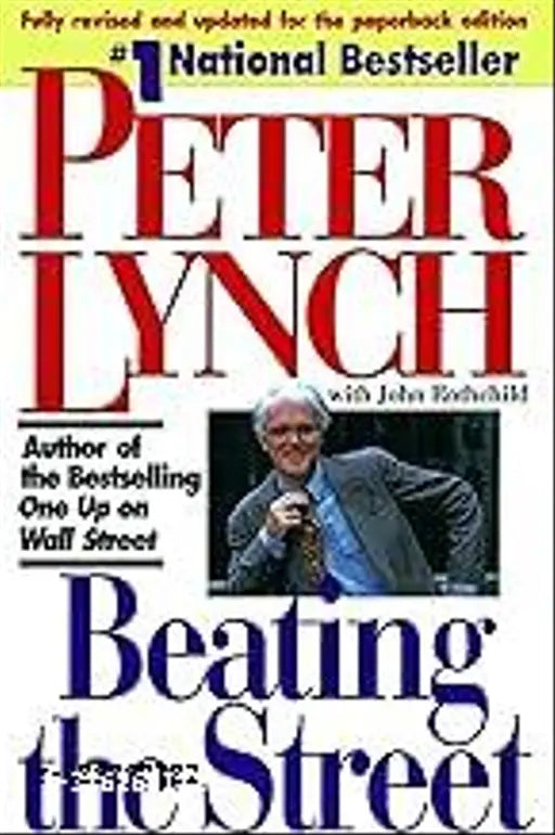 Hub BEATING THE STREET by Peter Lynch And John Rothchild