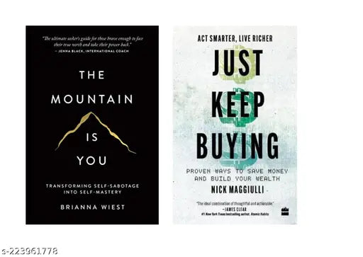 THE MOUNTAIN IS YOU BY BRIANNA WIEST + JUST KEEP BUYING BY NICK MAGGIULLI