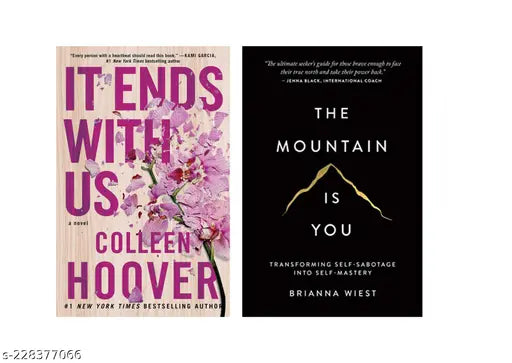 IT END WITH US BY COLLEEN HOOVER +THE MOUNTAIN IS YOU BY BRIANNA WIEST