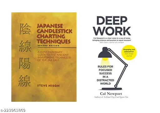 JAPANESE CANDLESTICK CHARTING TECHNIQUES BY STEVE NISON + DEEP WORK BY CAL NEWPORT