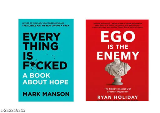 EGO IS THE ENEMY BY RYAN HOLIDAY + EVERY THING IS FUCKED BY MARK MANSON