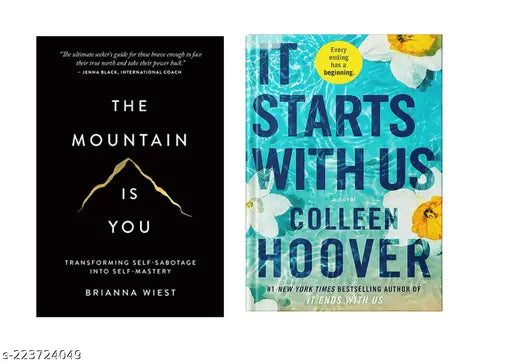 THE MOUNTAIN IS YOU BY BRIANNA WIEST  + IT STARTS WITH US BY COLLEEN HOOVER