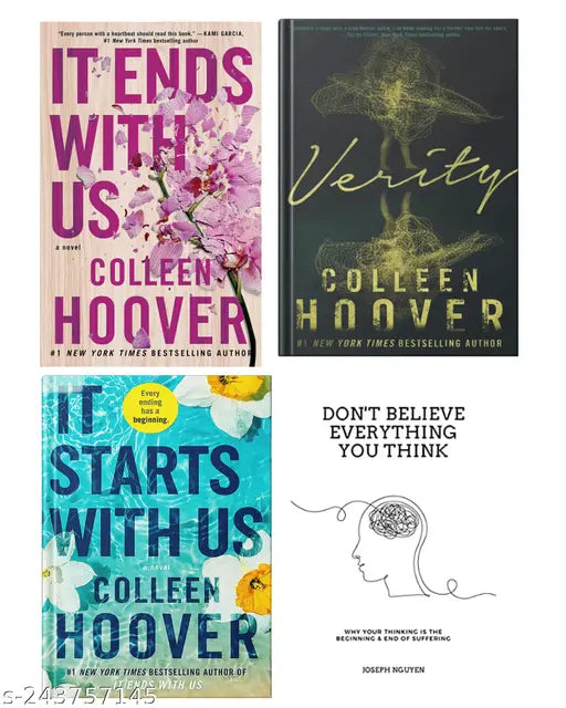 IT END WITH US BY COLLEEN HOOVER  + IT STARTS WITH US BY COLLEEN HOOVER  + VERITY BY COLLEEN HOOVER + DON'T BELIEVE EVERYTHING YOU THINK BY JOSEPH NHUYEN