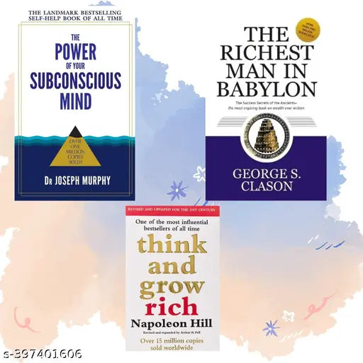 THE POWER OF YOUR SUBCONSCIOUS MIND + THINK AND GROW RICH + THE RICHEST MAN IN BABYLON