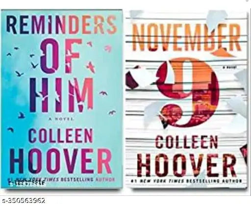 Reminder of him + November 9  (Colleen Hoover)
