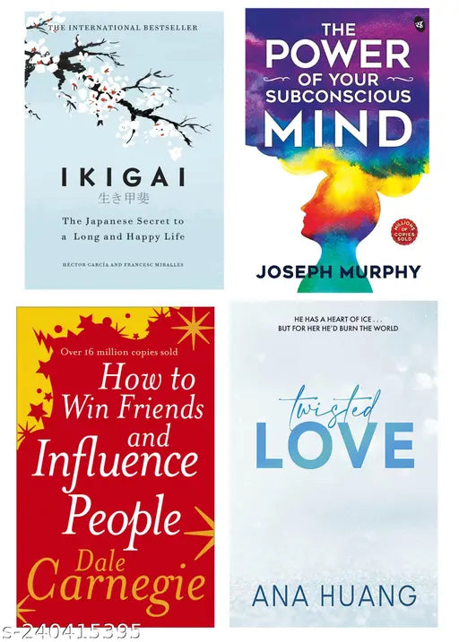 HOW TO WIN FRIENDS  INFLUENCE PEOPLE BY DALE CARNEGIE + THE POWER OF SUBCONSCIOUS MIND BY  JOSEPH MURPHY + IKIGAI BY  HECTOR GARCIA + TWISTED LOVE BY ANA HUANG