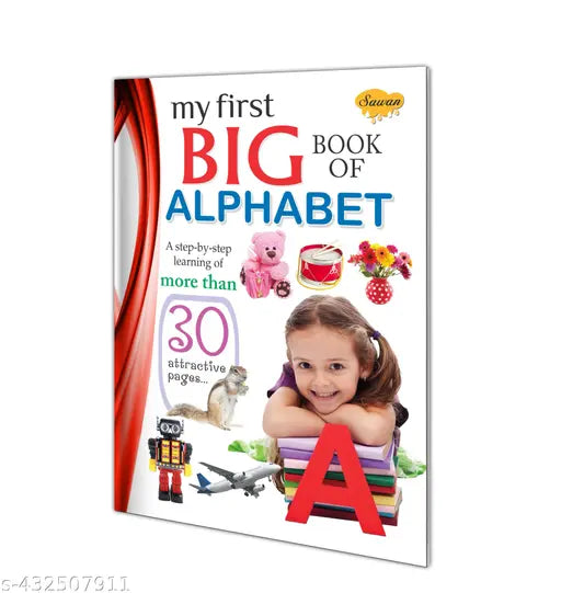 My First Big Book of Alphabet for kids : Early learning book  Children's big picture book  Educational Book for kids.