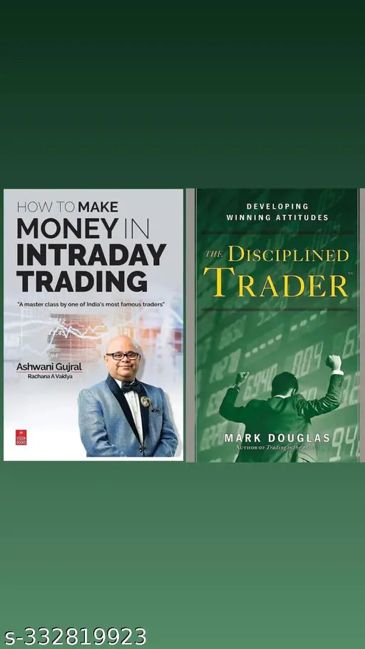 THE DISCIPLINED TRADER + HOW TO MAKE MONEY IN INTRADAY TRADING