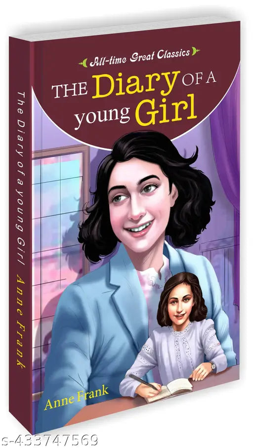The Diary of a Young Girl : Educational Stories for Bedtime  Classic Learning Books for Children  Kid's Learning Novels - All Time Great Classics Novels
