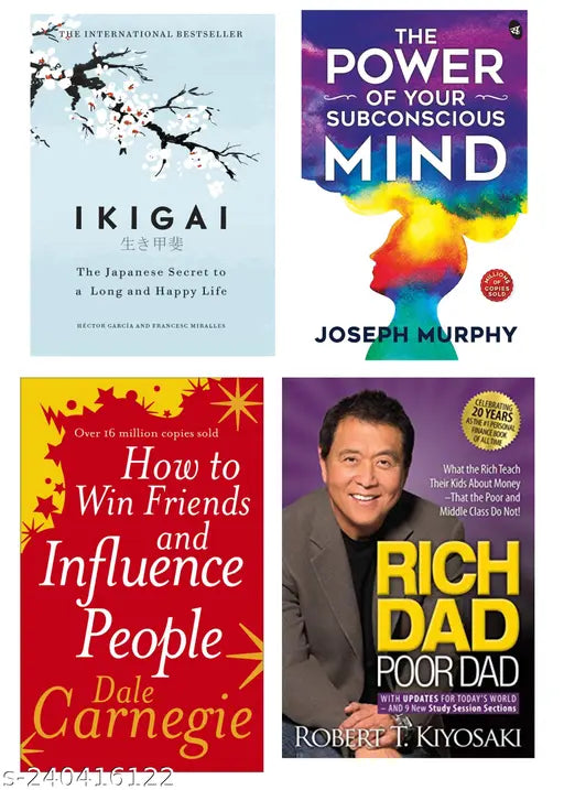 HOW TO WIN FRIENDS  INFLUENCE PEOPLE BY DALE CARNEGIE + THE POWER OF SUBCONSCIOUS MIND BY  JOSEPH MURPHY + IKIGAI BY  HECTOR GARCIA + RICH DAD POOR DAD BY ROBERT KIYOSAKI