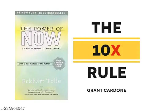 THE POWER OF NOW  BY ECKHART TOLLE + THE 10X RULE BY GRANT CARDONE