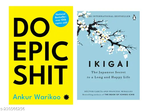 DO EPIC SHIT BY ANKUR WARIKOO + IKIGAI BY HECTOR GARCIA