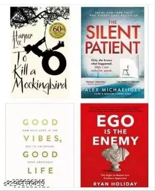 4 Books Combo TO KILL A MOCKING BIRD BY HARPER LEE+SILENT PATIENT BY ALEX MICHAELIDES+GOOD VIBES GOOD LIFE+ EGO IS THE ENEMY (PAPERBACK)