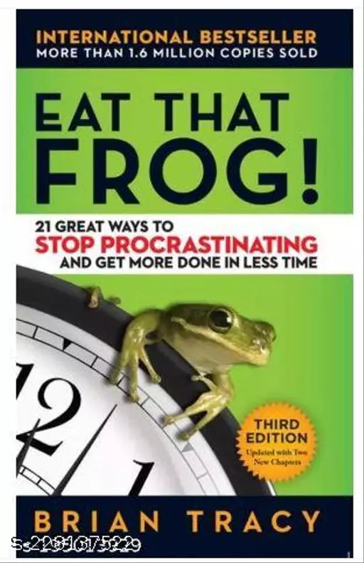 Eat that Frog! - 21 Great Ways to Stop Procastinating and Get More Done in Less Time (English  Paperback  Brian Tracy)