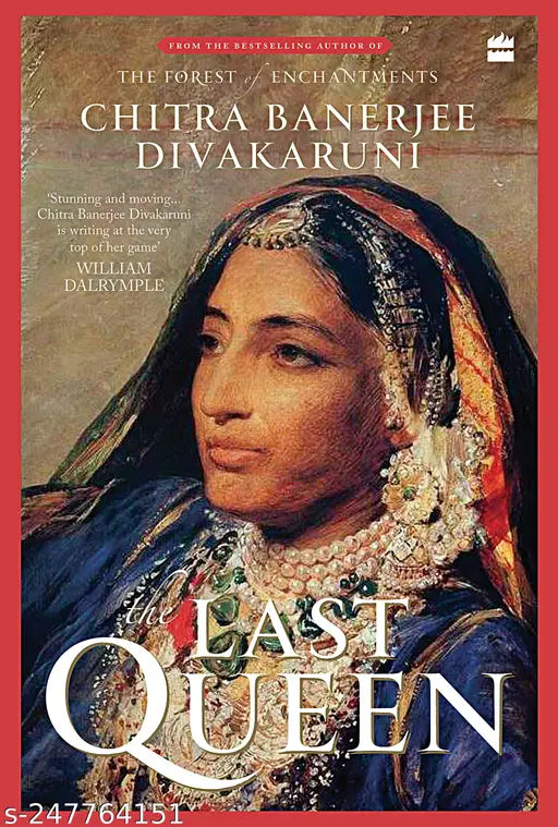 The Last Queen by Chitra Banerjee Divakauruni