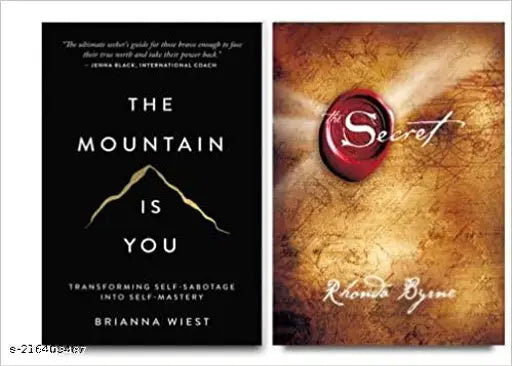 THE SECRET BY RHONDA BYRNE + THE MOUNTAIN IS YOU  BY BRIANNA WIEST