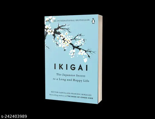 Ikigai: The Japanese secret to a long and happy life