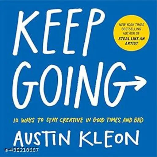 Keep Going By Austin Kleon (English  Paperback) Bestseller