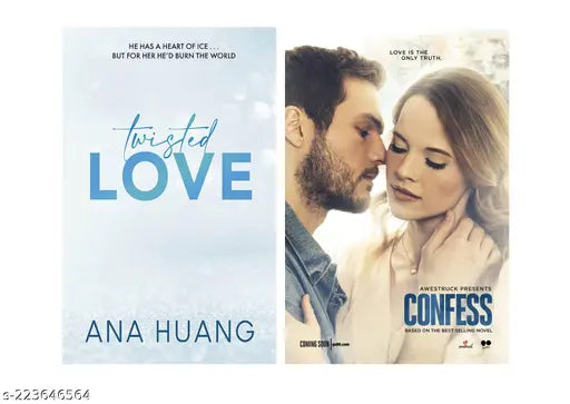 TWISTED LOVE BY ANA HUANG + CONFESS COLLEEN HOOVER