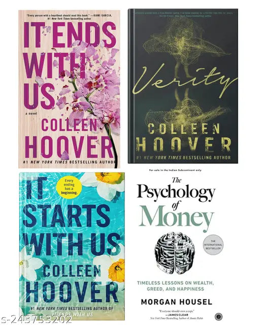 IT END WITH US BY COLLEEN HOOVER  + IT STARTS WITH US BY COLLEEN HOOVER  + VERITY BY COLLEEN HOOVER + PSYCHOLOGY OF MONEY BY MORGAN HOUSEL