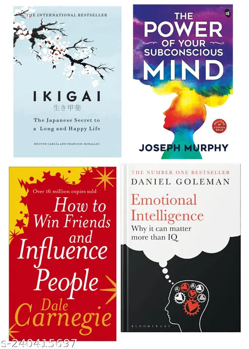 HOW TO WIN FRIENDS  INFLUENCE PEOPLE BY DALE CARNEGIE + THE POWER OF SUBCONSCIOUS MIND BY  JOSEPH MURPHY + IKIGAI BY  HECTOR GARCIA + EMOTIONAL INTELLIGENCE  BY DANIEL GOLEMAN