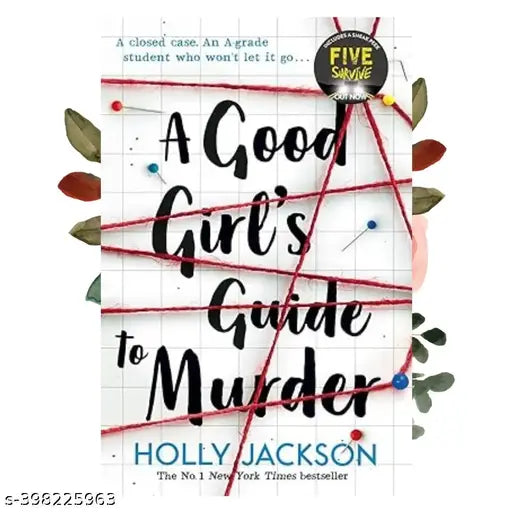 A Good Girl Guide To Murder By Holly Jackson