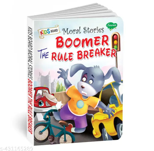 Boomer the Rule Breaker board book : Learning book for kids  Educational book for kids  Moral Story books (Hardcover).