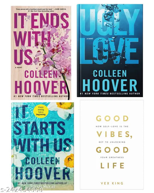 IT END WITH US BY COLLEEN HOOVER  + IT STARTS WITH US BY COLLEEN HOOVER  + UGLY LOVE   BY COLLEEN HOOVER  + GOOD VIBES GOOD LIFE BY VEX KING
