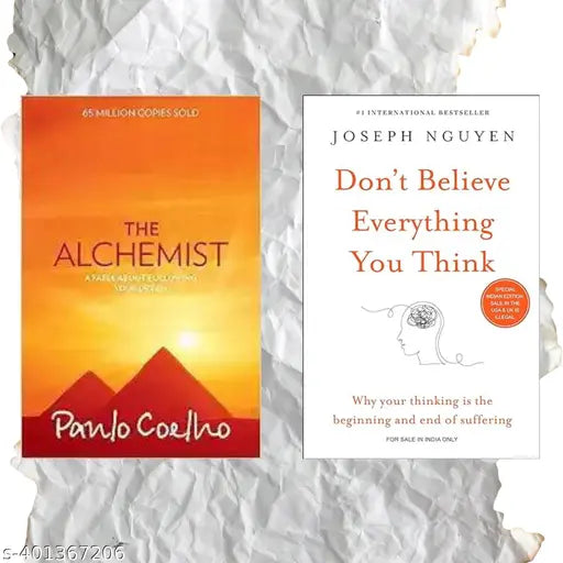 The Alchemist + Don't Believe Everything You Think