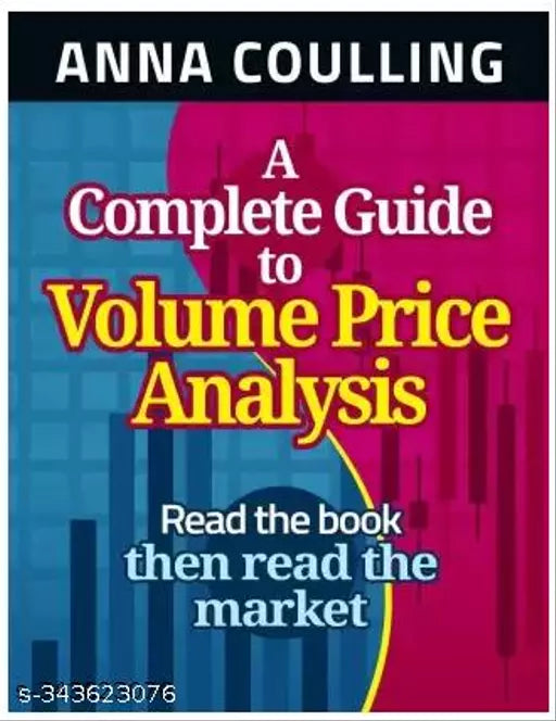 A Complete Guide To Volume Price Analysis By Anna Coulling  (Paperback  Anna Coulling