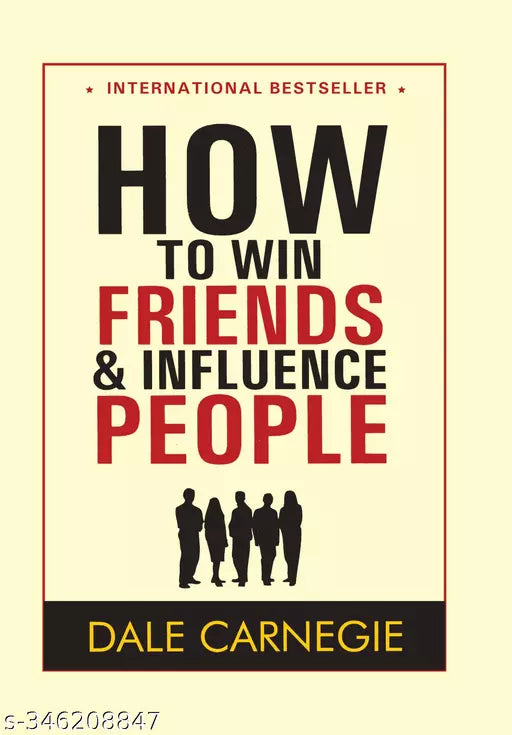 How to Win Friends and Influence People